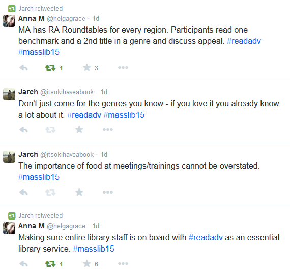 Screenshot of tweets including Making sure entire library staff is on board with #readadv as an essential library service. #masslib15