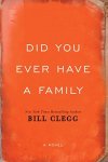 Cover image of Did You Ever Have a Family