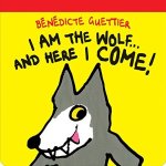 Cover of I Am the Wolf...And Here I Come