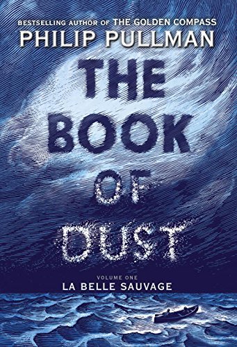 Cover image of The Book of Dust, volume one: La Belle Sauvage