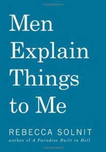 Cover image of Men Explain Things to Me