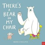 Cover of There's A Bear on My Chair