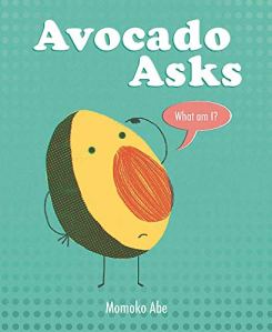 Cover image of Avocado Asks What Am I
