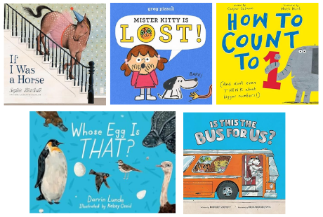 Cover images of If I Was A Horse, Mister Kitty Is Lost, How to Count to One, Whose Egg Is That, Is This the Bus for Us