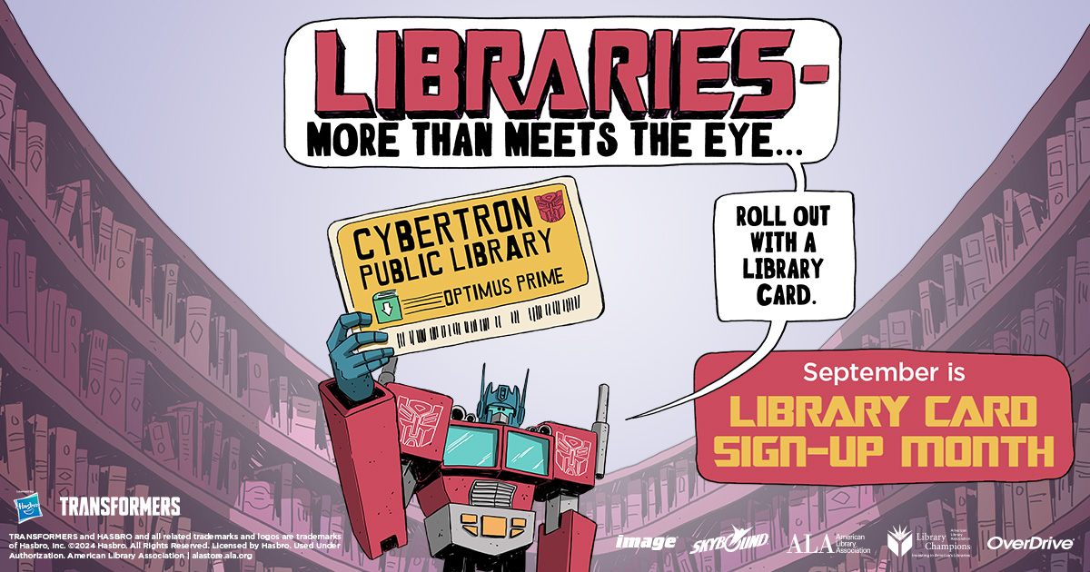 ALA Library Card Sign-Up Month Transforers graphic