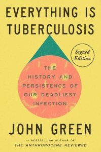 Cover image of Everything Is Tuberculosis