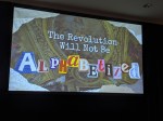 Intro slide for The Revolution Will Not Be Alphabetized