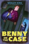 Cover image of Benny on the Case