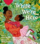 Cover image of While We're Here
