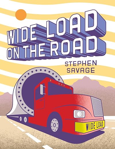 Cover image of Wide Load on the Road